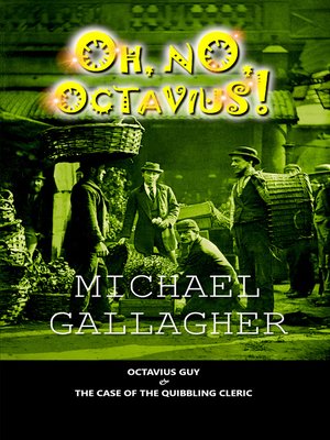 cover image of Oh, No, Octavius!